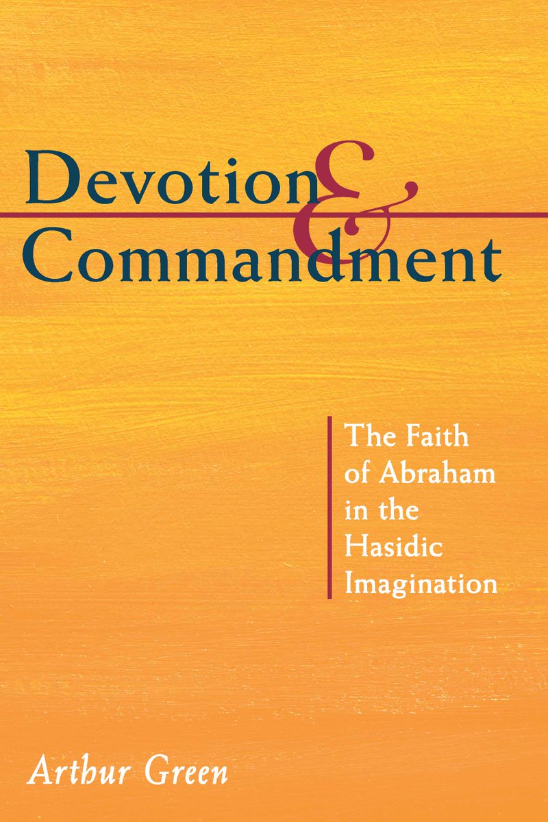 Arthur Green's Devotion and Commandment new in paper from <a href="/HUCPress/">HUC Press</a>. bit.ly/1RzWl7x