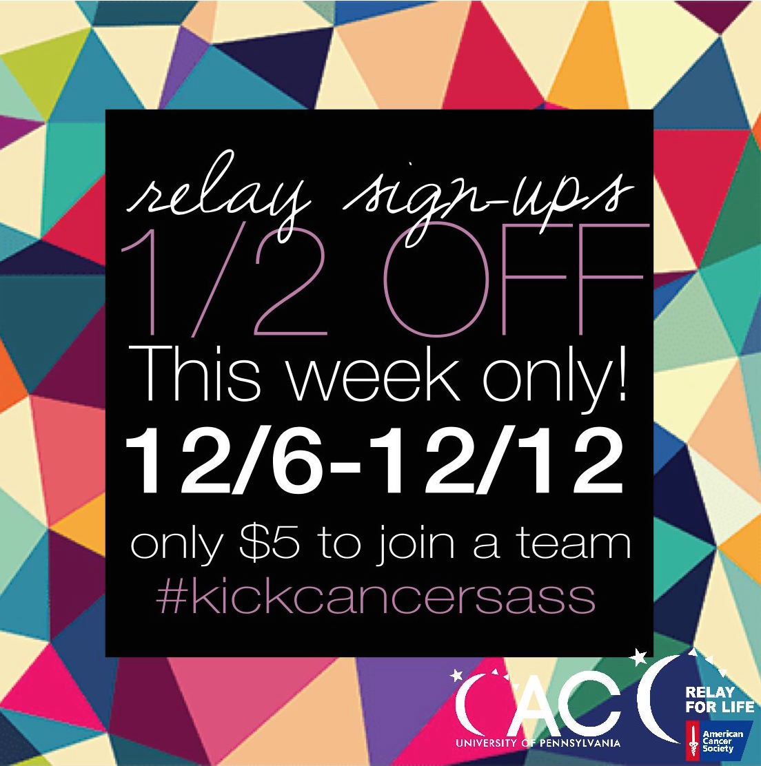 UPennRelay's tweet photo. Sign up for Relay for Life this week for only $5! Use code Relay2016. https://t.co/kBe6CLQCp6
