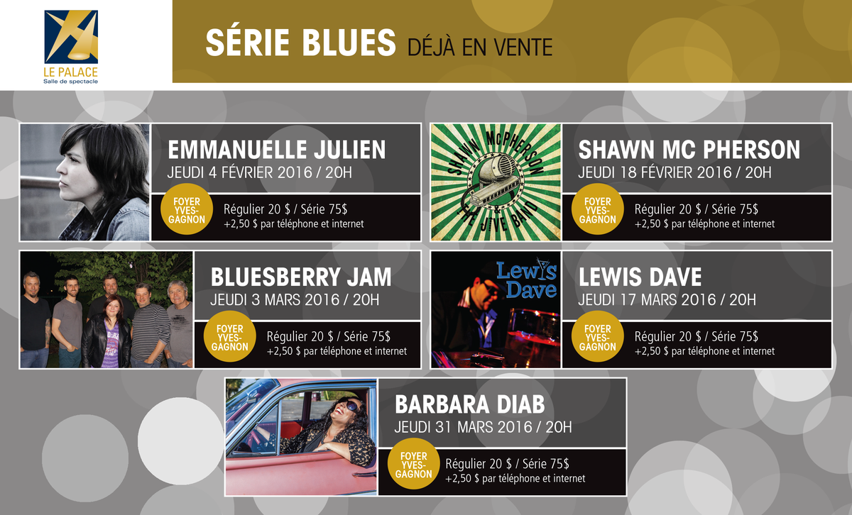 PalaceGranby's tweet photo. Notre série #blues 2016! Les billets sont déjà en vente: https://t.co/tSsHcHNu49 https://t.co/6BQmaLuH0U