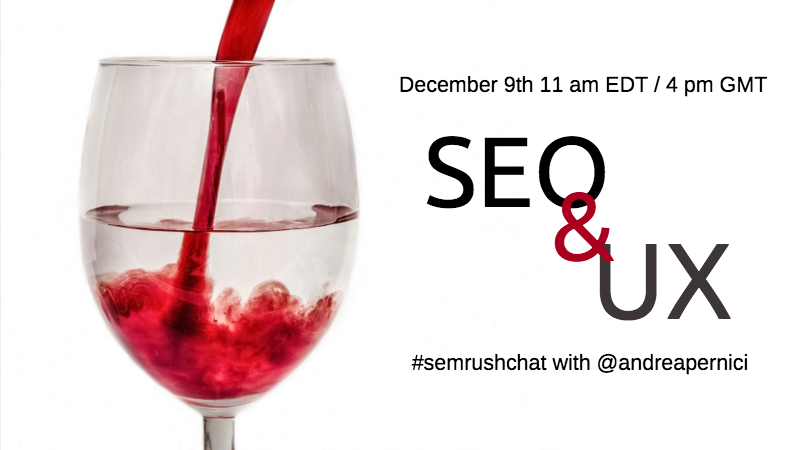 semrush's tweet photo. Join @andreapernici on #SEMrushchat this Wednesday 11 am NYC/ 4 pm UK time! Topic: #SEO and #UX https://t.co/AUKfVHC4hP