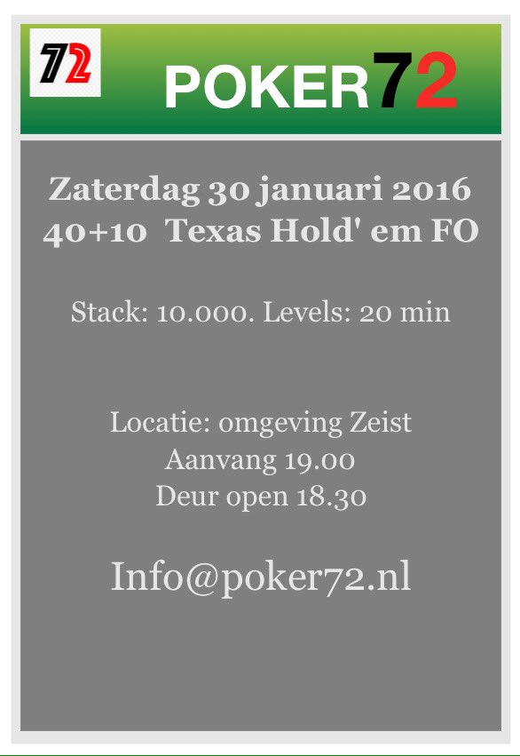 InfoPoker72's tweet photo. Zaterdag 30 januari 2016

Locatie: omgeving Zeist
Aanvang: 19.00
Deuren open: 18.30

Rebuy: Nee

Info@poker72.nl https://t.co/Z9jHiNbwTe