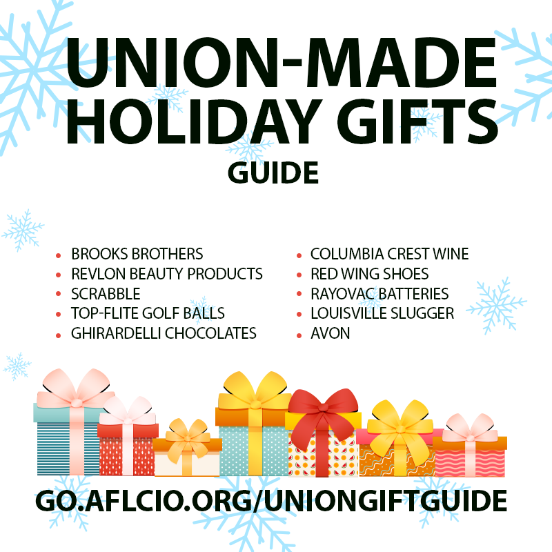 AFLCIO's tweet photo. Get those holiday gifts with the union made in America label. https://t.co/6n89uhhCQF https://t.co/6O6vbt0Gp8 #1u https://t.co/Zu3mtZRlhD