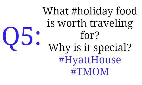travelingmoms's tweet photo. Q5: What #holiday food is worth traveling for? Why is it special? #HyattHouse #TMOM #sponsored https://t.co/O3NCmGeaco