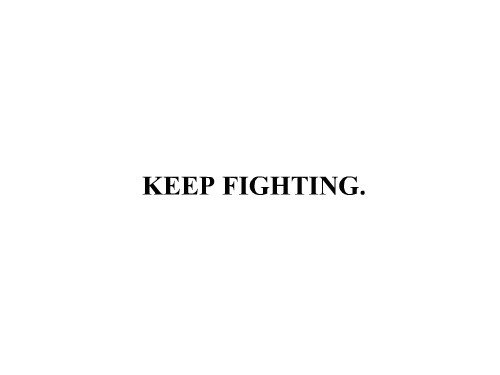 MidEastLGBT's tweet photo. Keep Fighting. For #Love, #Tolerance, #Justice, and #Acceptance. Always Keep Fighting. #LoveKills https://t.co/NMHHJVteyD