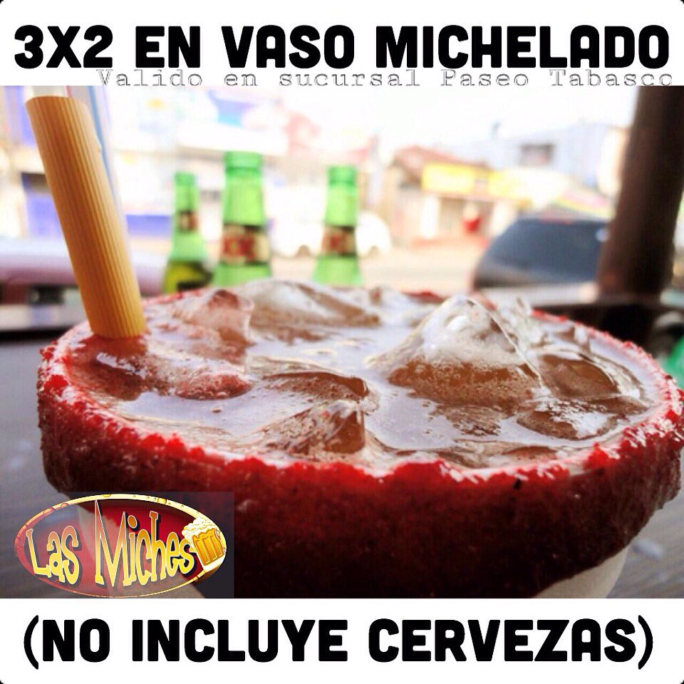 MICHESTAMULTE's tweet photo. PROMOCION HOY: 3x2 EN VASO PREPARADO (Sucursal Paseo Tabasco casi esq Mina)

#MichesTamulte https://t.co/bishM5A1On