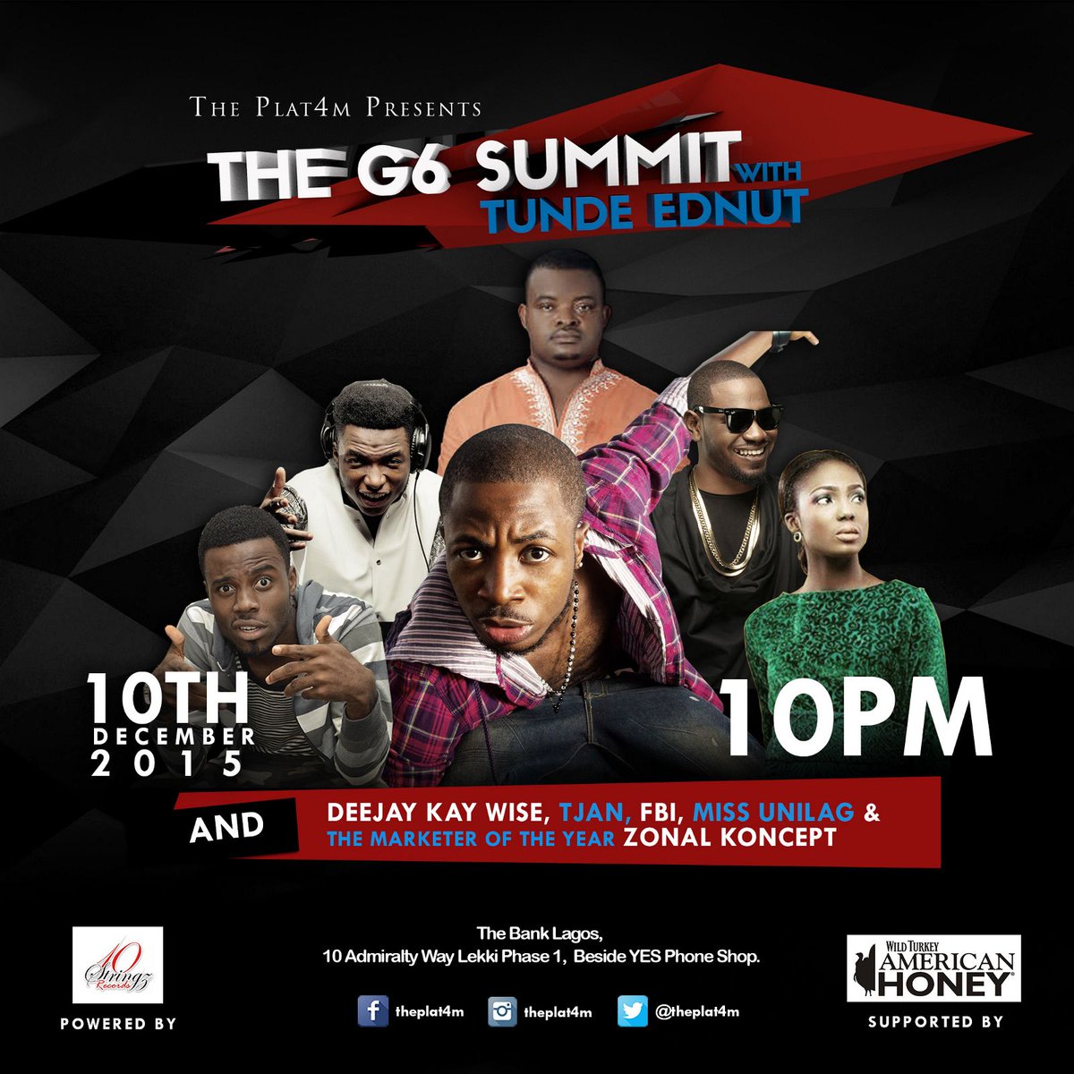 THEARENAGLOBAL's tweet image. Its #ThePlat4M dis Thursday@TheBankLagos powerd by@10stringz  supported by @AmericanHoneyNG #TurnUp Cc @ALIBABAGCFR