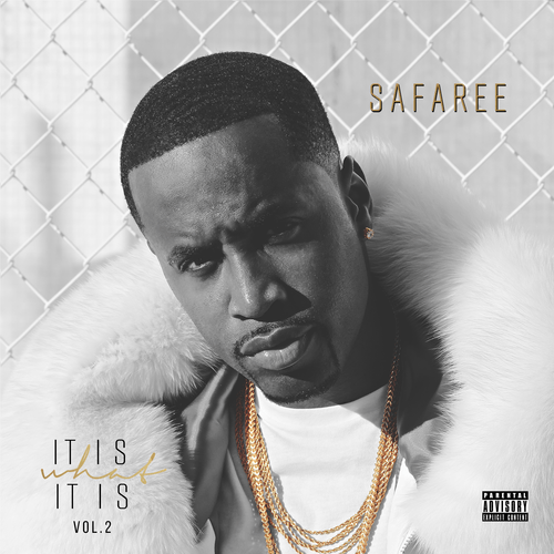 TheEntHype's tweet photo. The Real Hype: @IamSafaree Releases Mixtape, 'It Is What It Is: Volume 2'! https://t.co/YlrujNGtlw https://t.co/bWboQ6yLd1