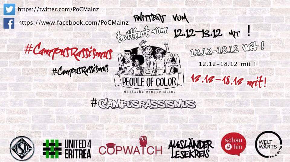 PoCMainz's tweet photo. #CampusRassismus Wir twittern zwischen dem 12.12-18.12!  Info: https://t.co/JOPRDMzCqC @schauhin @ISDBund @Mali_2 https://t.co/iX2RW0MZ1P