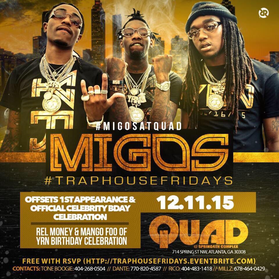 ATLPartyPlug's tweet photo. MIGOS AT QUAD
MIGOS AT QUAD
MIGOS AT QUAD
#MigosAtQuad This Friday! #TrapHouseFridays #OffSetFree #CRAFT https://t.co/ox3HeVclX3