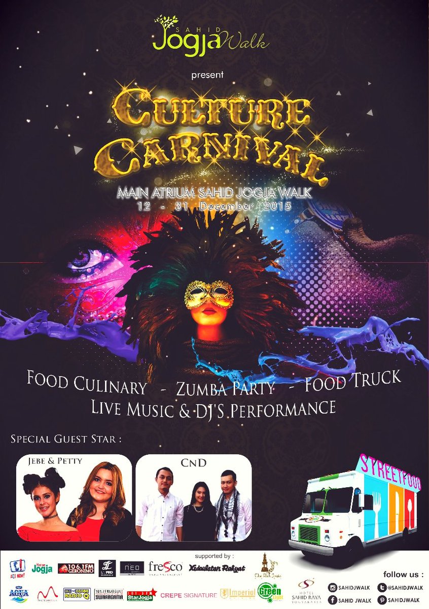 Soft Opening Sahid Jogja Walk (J-Walk) CLUTURE CARNIVAL calling For all tenant.. 12-31Des2015