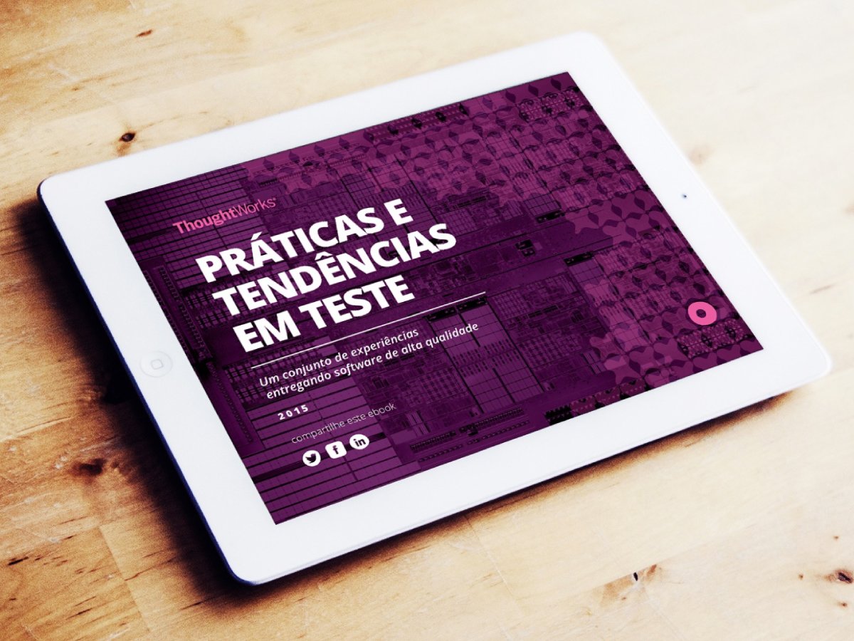 thoughtworksbr's tweet photo. Novo #ebook da #ThoughtWorks sobre Práticas e Tendências em Teste: https://t.co/qBgWJy2oFE #testesoftware #qa https://t.co/64VwbuCwyX