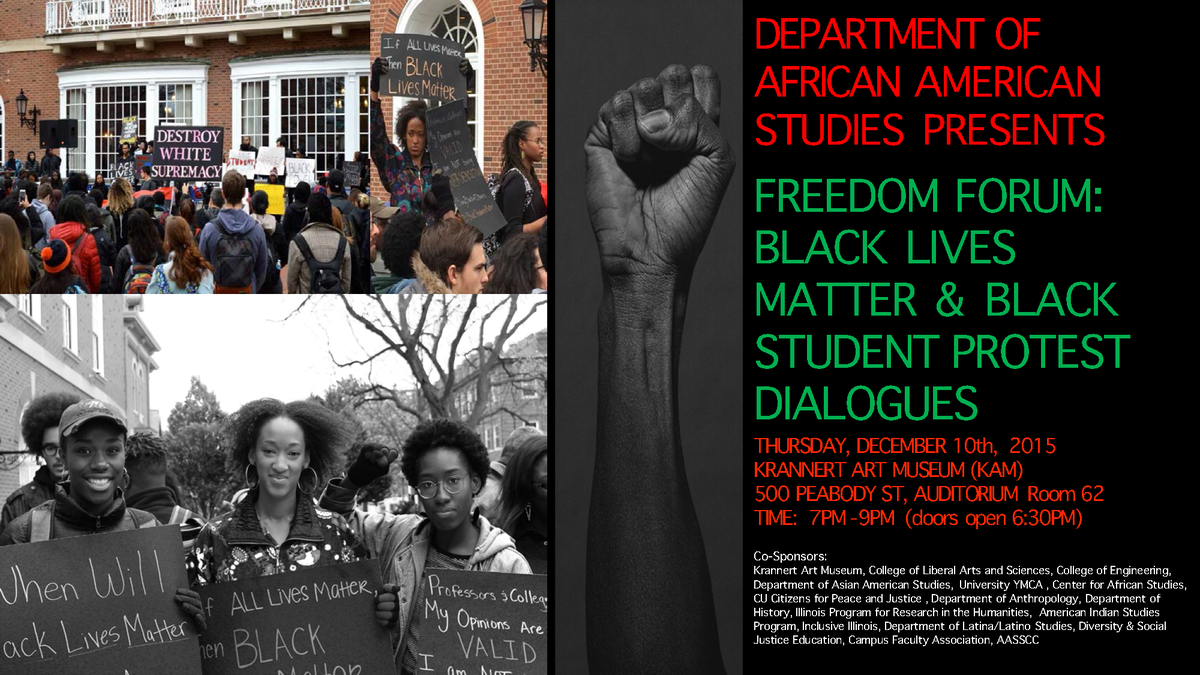 KAMillinois's tweet photo. This Thursday | Freedom Forum: #BlackLivesMatter &amp; Black Student Protest Dialogues 7-9pm @KAMillinois Auditorium https://t.co/2BBf7ayihT