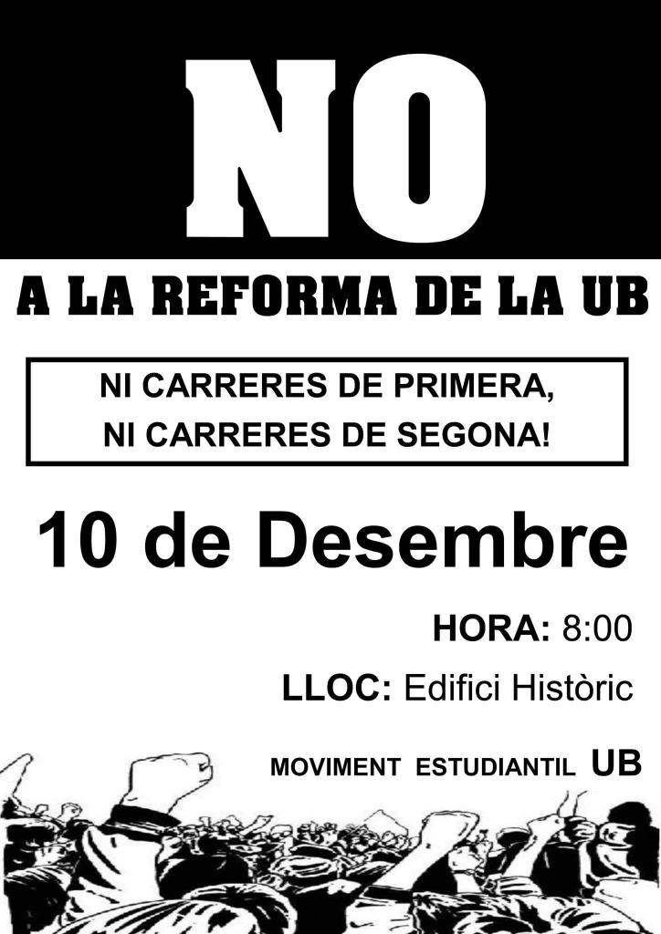 NO a la reforma de la #UB! 10 de desembre 8:00h concentració a l'edifici històric (Plaça Universitat)