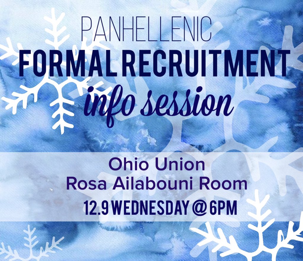 ohiostatepha's tweet photo. Want to learn more about formal recruitment? Join us at an info session this Wednesday (12/9) to get the deets! ❄️ https://t.co/J4OcZSjYV2