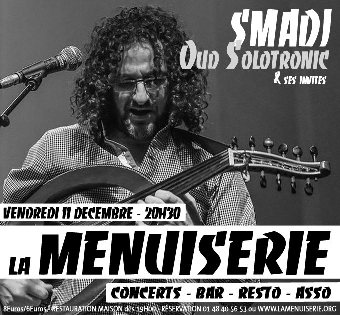 La_Menuiserie's tweet photo. Vendredi 11/12 à @La_Menuiserie #Smadj : Oudsolotronic, avec en Guest #Sofiane_Saidi https://t.co/N6PYL7eyjs https://t.co/O9djfIWAUW