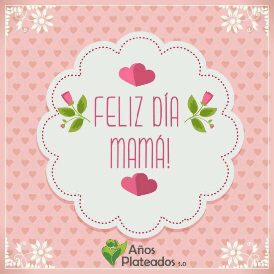 APlateados's tweet photo. Mamá, palabra mágica que encierra amor, lealtad y abnegación. Feliz día de las madre #AñosPlateados #SiempreJoven https://t.co/5rWrhVGEjJ