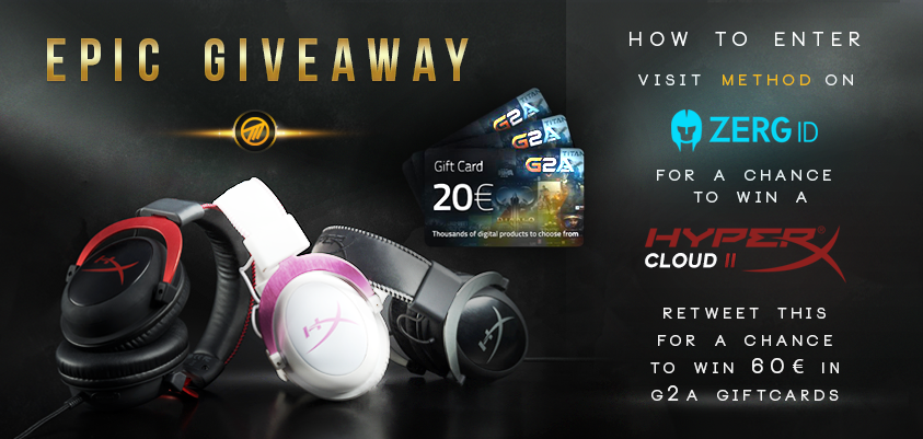 Method's tweet photo. RT to win 3x 20€ G2A giftcards and follow + leave a comment here: https://t.co/R4InZGYxgz  to win a HyperX Cloud II! https://t.co/W4lP3a3aBy