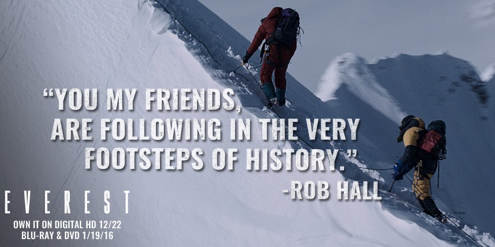 Legends have paved the way. Experience the ascent to the most dangerous place on Earth. #EverestMovie