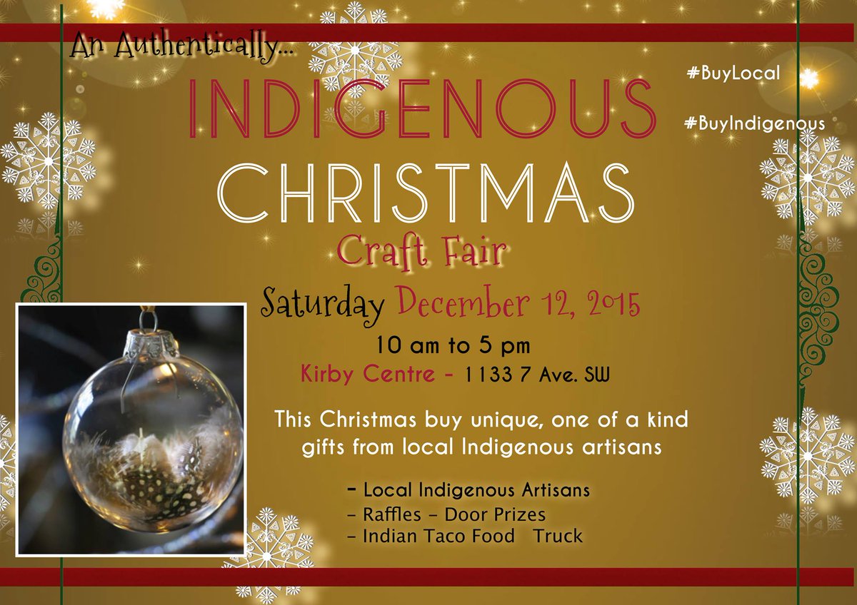 CanadianCMF's tweet image. There is an Indigenous Christmas Craft Fair taking place on December 12 in #yyc #multiculturalcanada