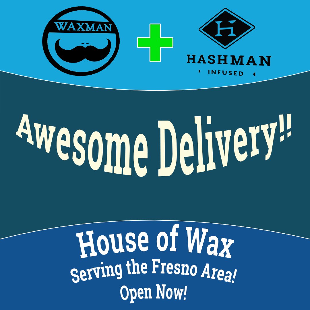Dabwaxman's tweet photo. Check our friends at House of Wax delivery service! 🔥🔥 Serving the Fresno area. Weedmaps - https://t.co/lmPegyzkqZ https://t.co/244HrMLigJ