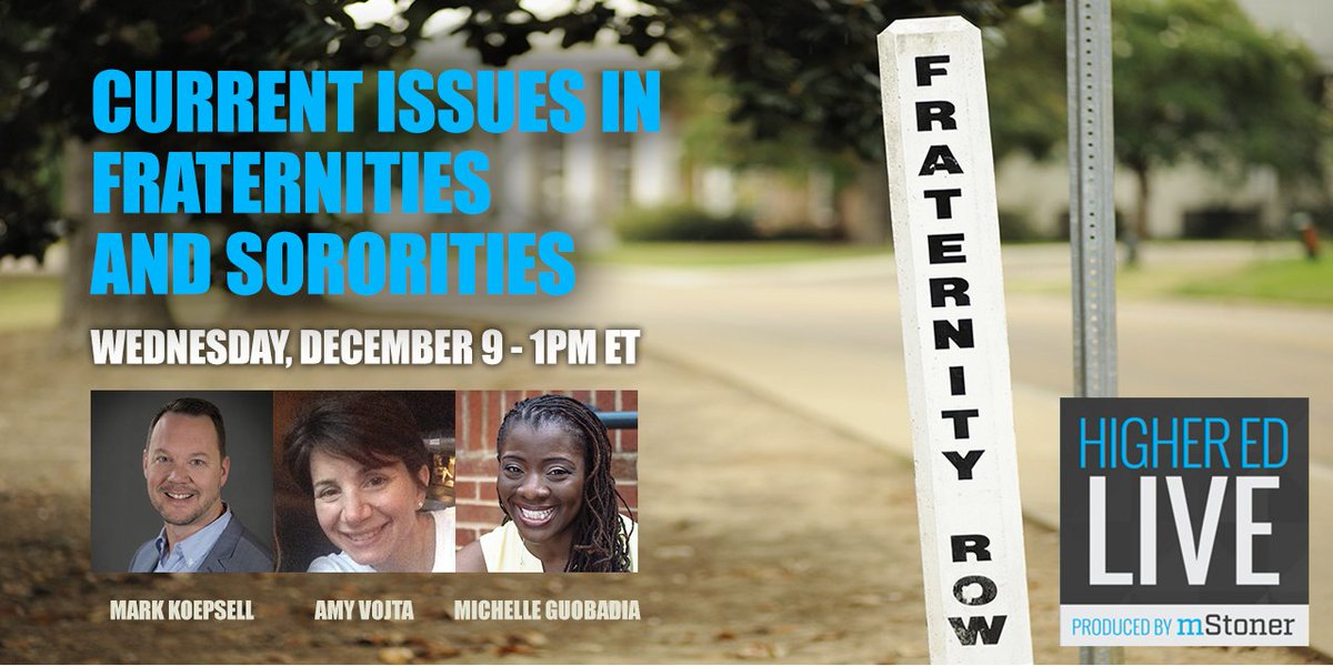 higheredlive's tweet photo. Tomorrow–Fraternity/Sorority Issues w/ @koepsell @MGspeaksUP @agdgreekgirl https://t.co/gbFwlMAWlY #sachat #sapro https://t.co/PGyVOlolbo