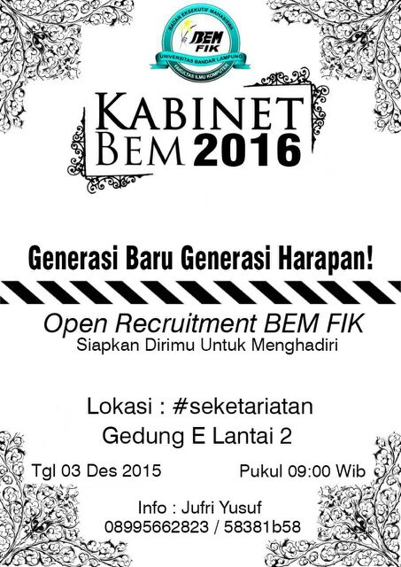 Selamat Pagi! FYI, Open Rekrutmen BEM FIK hny smpai Kamis, 10 Des 15. Formulir bs diambil disekret BEM, Ged. E lat 2