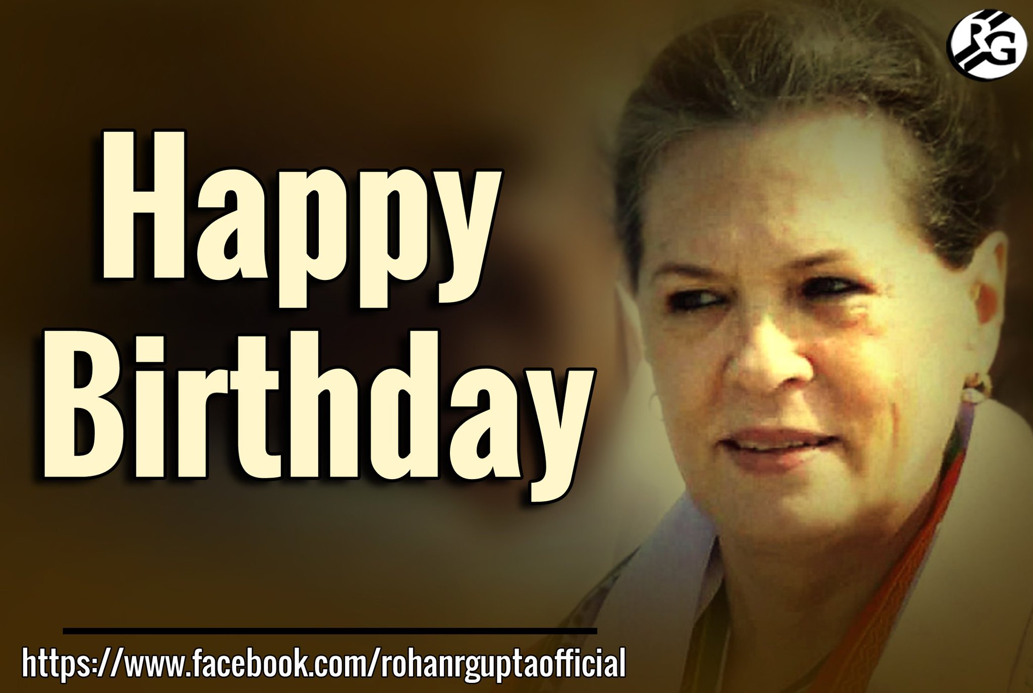 Happy Birthday to Congress President Smt. Sonia Gandhi. 