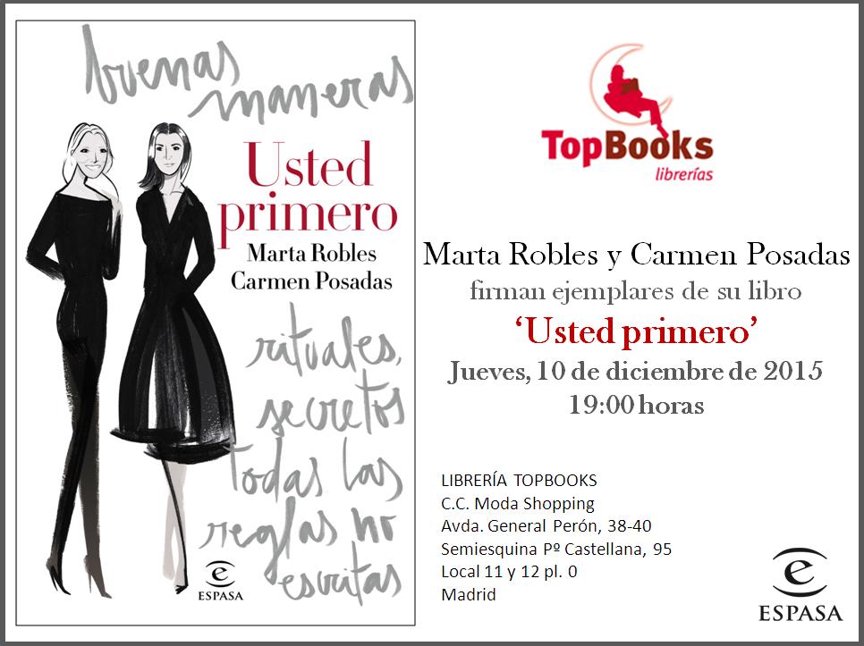 Moda_Shopping's tweet image. #Presentación del libro de @MartaRoblesG y #carmenposadas en @TopBooksLibros mañana a las 19:00, te esperamos!