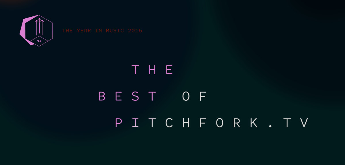 Tune in here for the best music you can watch in 2015 via <a href="/pitchforktv/">Pitchfork.tv</a> p4k.co/VFv33