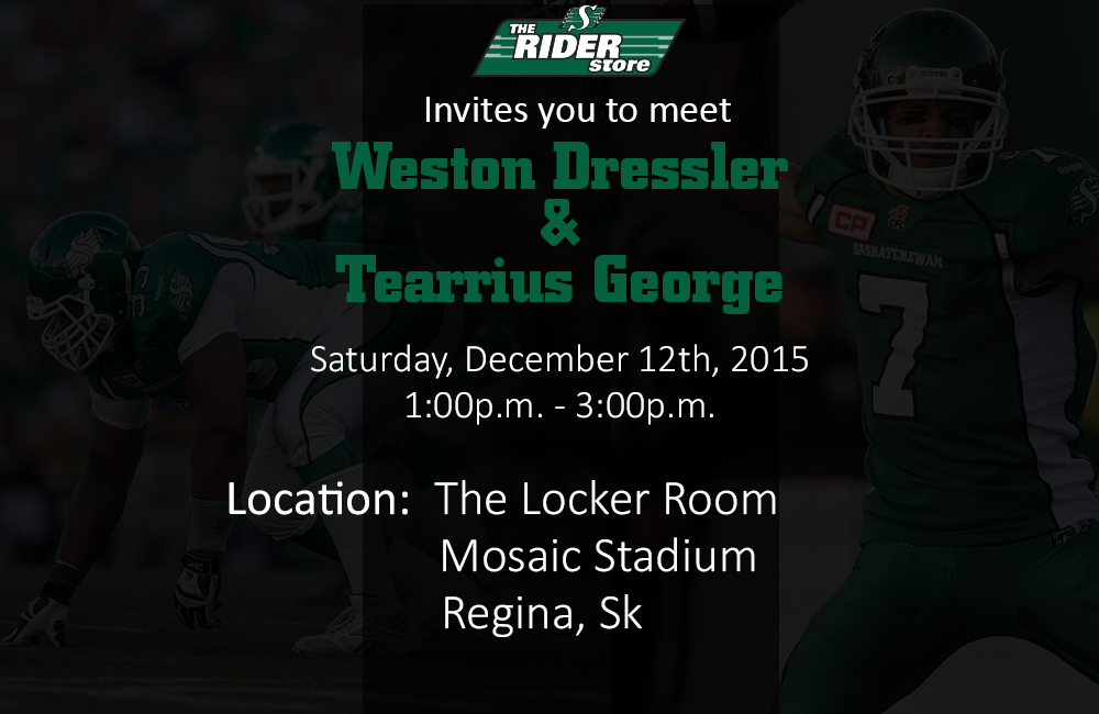 Making an appearance this Saturday at the Holiday Locker Room Event will be #Riders <a href="/WestonDressler7/">Weston Dressler</a> &amp; <a href="/tdottg/">tearrius george</a>!