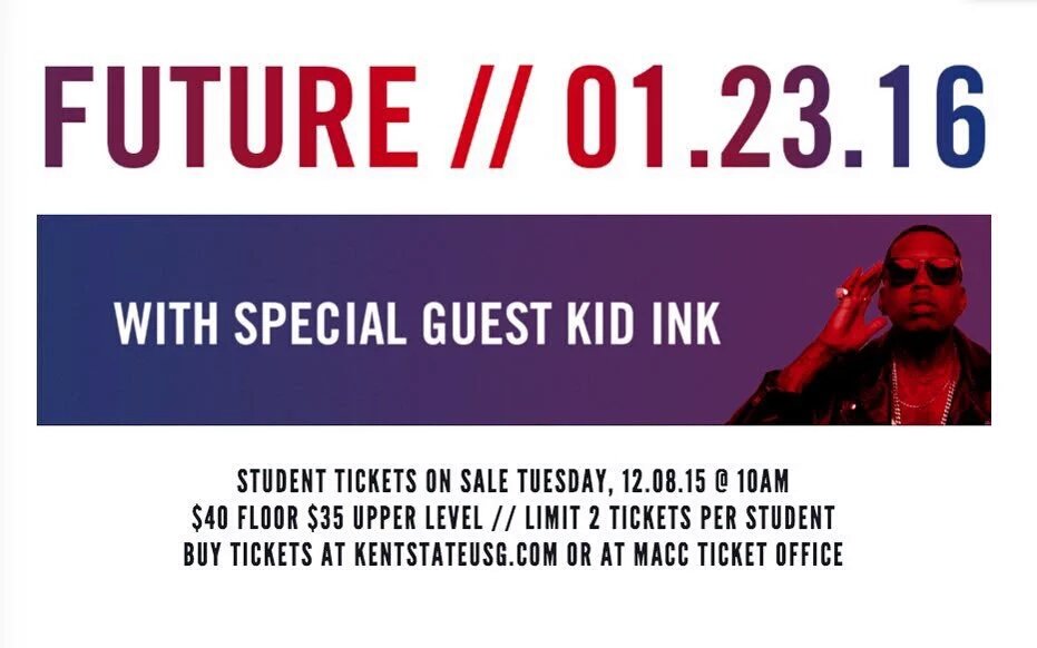 KentStateUSG's tweet image. Tickets for @1future &amp;amp; @Kid_Ink are still available on our website at kentstateusg.com! Tickets are limited!