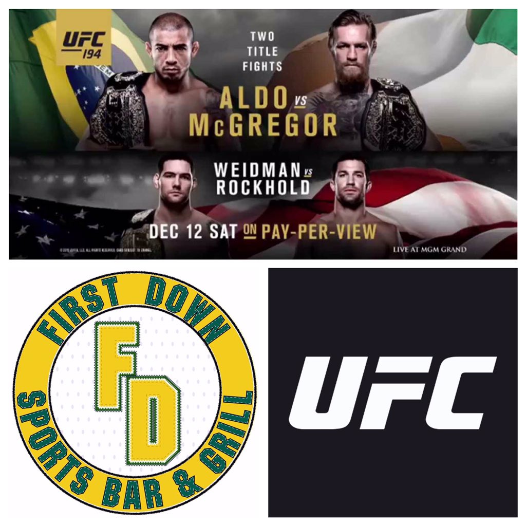 firstdownbar's tweet photo. UFC Sat night @josealdojunior vs @TheNotoriousMMA & @ChrisWeidmanUFC vs @LukeRockhold NO COVER #ufc #firstdownbar https://t.co/8uy8TkVlNZ