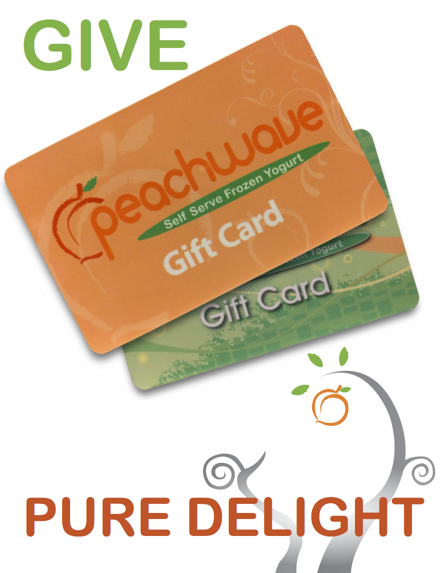PeachwaveYogurt's tweet photo. A Peachwave Gift Card is a gift that says "I love you... and your taste buds." https://t.co/8c1xhWxvuX