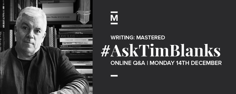 masteredhq's tweet photo. @ThisIsIntern Have you heard about our live streamed Q&amp;A with Tim Blanks on 14 December? https://t.co/LDHr9MV32k. https://t.co/HXgmSYn01J