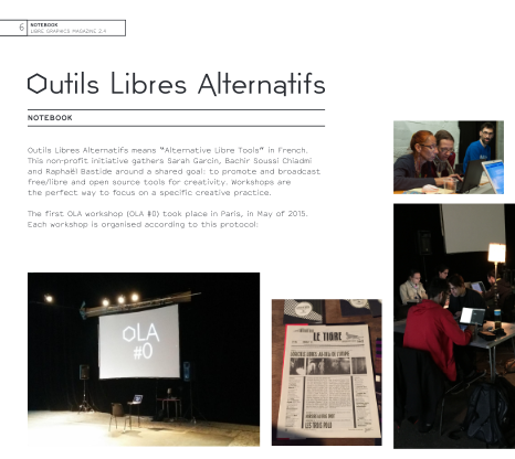 outilslibres's tweet image. Un article sur notre workshop dans @libgraphicsmag  &amp;lt;3 Librement téléchargeable ! libregraphicsmag.com/2015/12/announ…