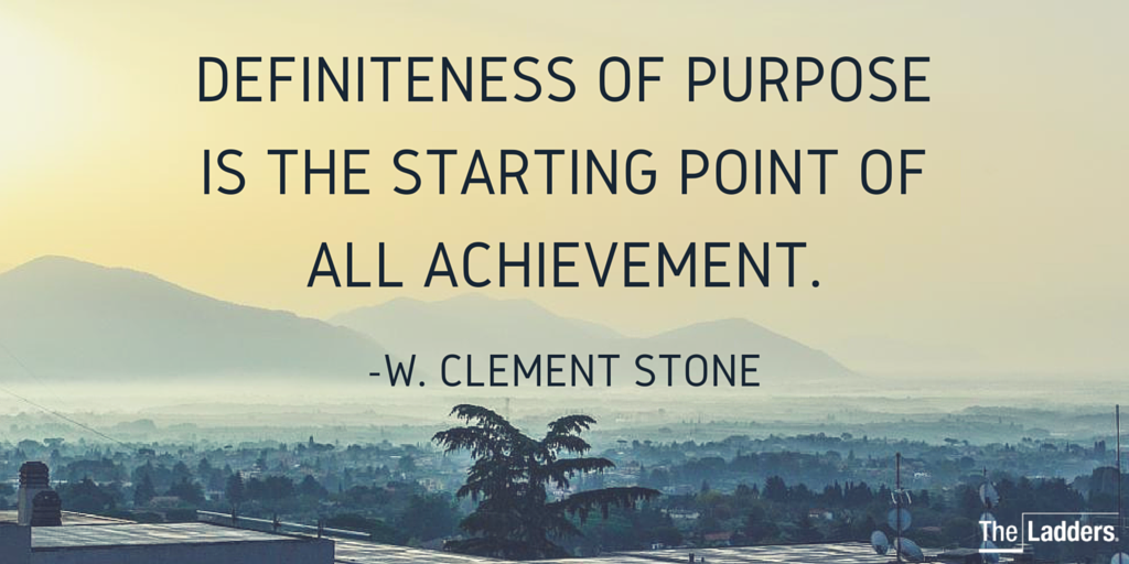 LaddersHQ's tweet photo. Success and happiness come to those working toward a goal they believe in. #WednesdayWisdom from W. Clement Stone. https://t.co/GXpMLU3R3G
