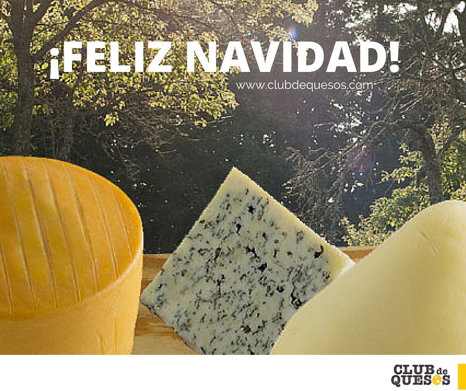 Clubdequesos's tweet image. #Navidad #Navidad2015 #Nochebuena #MerryChristmas #queso #cheese #cheeselovers clubdequesos.com