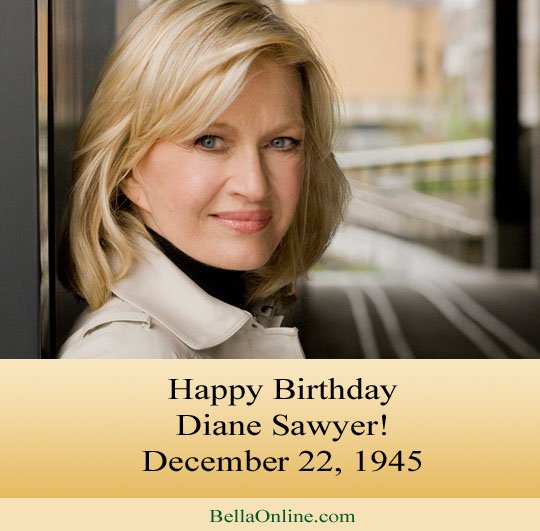 Happy Birthday to Diane Sawyer! A woman of many talents. Member of Hall of Fame 