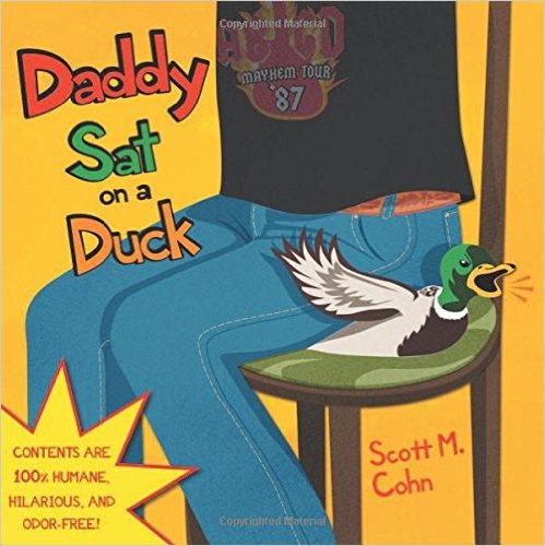 ThornedHeart1's tweet photo. Scott M. Cohn #DaddySatOnADuck
#kidlit #Amazon One of Two Great Books In The #DaddySeries
https://t.co/s3EokKZ9eJ https://t.co/FpPryesEx1