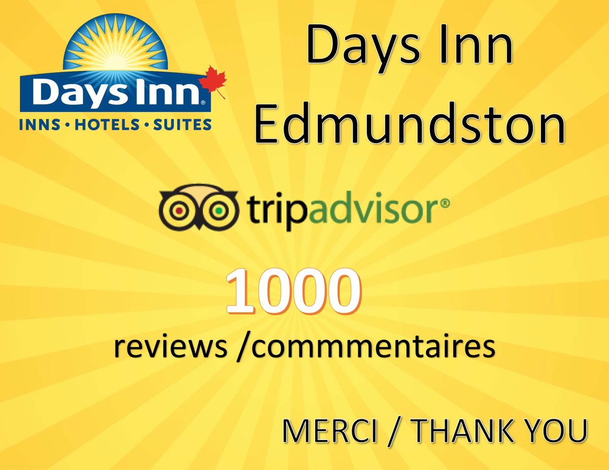 1000 reviews on @TripAdvisor , Thank you!! #Edmundston #hotel #travel <a href="/TourismeNB/">Nouveau-Brunswick</a> @VisitEdmundston