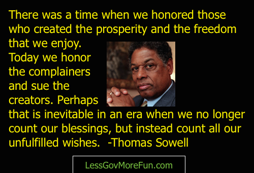 LessGovMoreFun's tweet photo. . Thomas Sowell with the truth -- why can't we have more #Americans who understand this?
#Merica
#LessGovMoreFUN
#RR https://t.co/9Ox0VpMLqf