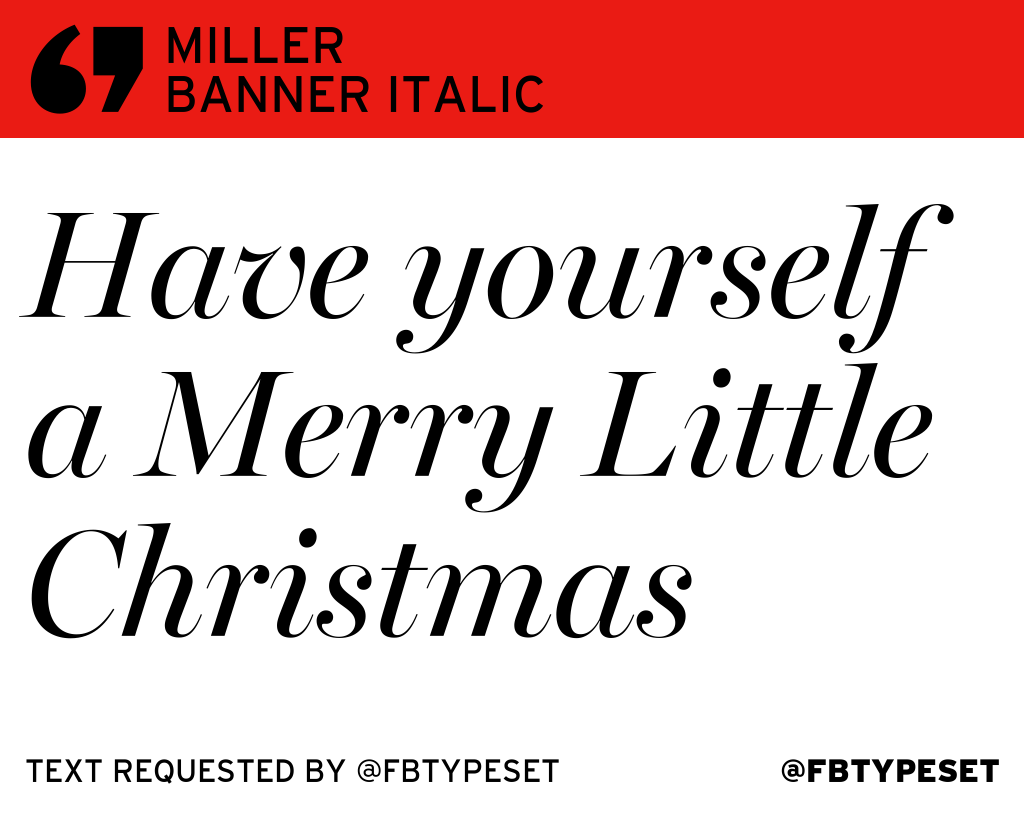 Fb Typesetter On Twitter Set In Miller Banner Italic Https T