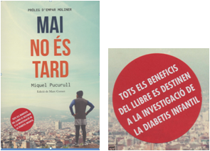 Els beneficis del llibre 'Mai no és tard' (a la venda el 7 de gener) seràn per a la recerca de la diabetis infantil