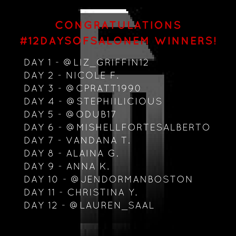 CONGRATULATIONS to the winners of our #12DaysOfSalonEM giveaways!! Thanks to everyone who joined in on the fun :)