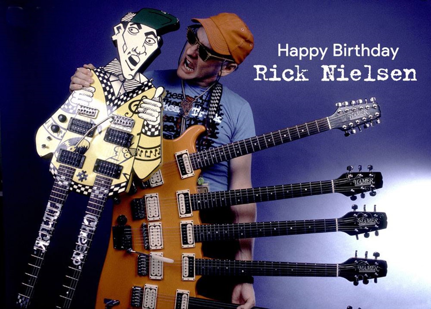 Happy Birthday to Mr Rick Nielsen, 67 today.   