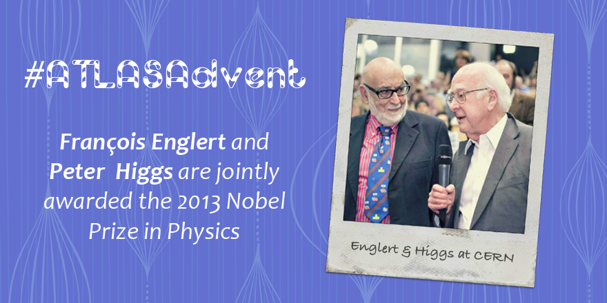 ATLASexperiment's tweet image. For the 22nd day of #ATLASAdvent, look back on the #NobelPrize win by Profs. Englert &amp;amp; Higgs atlas.ch/news/2013/engl…
