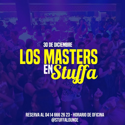 stuffalounge's tweet photo. Recuerda que en #Stuffa despediremos el años con @LosMastersOf https://t.co/ebegjzHFYq