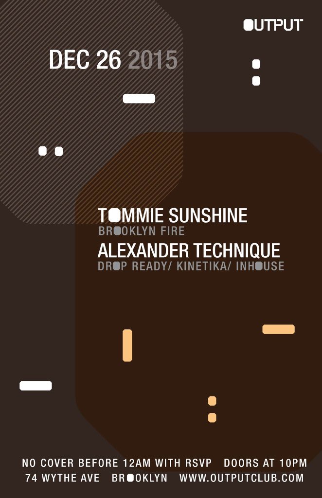DropReady's tweet photo. This Saturday 12.26.15 at @OutputClubBK // #house N #techno https://t.co/oSl3Z8HlB5