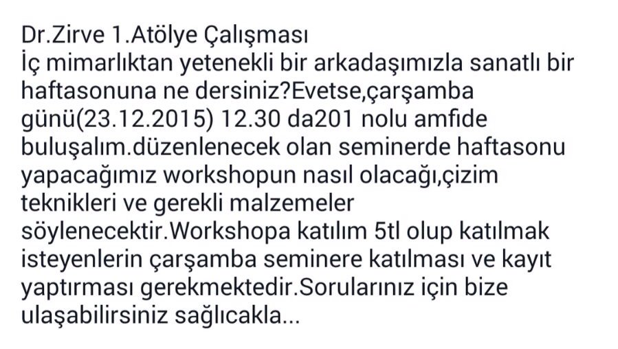 Teknik Sunum ve Eskiz Workshop çizim kursu icin
Yer: Tıp fakültesi 201 Nolu amfi 
Ücret: 5 tl 
Dr.Zirve - Atölye