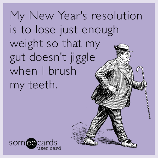 someecards's tweet photo. #newyearsresolution https://t.co/uRGCeHKS2b